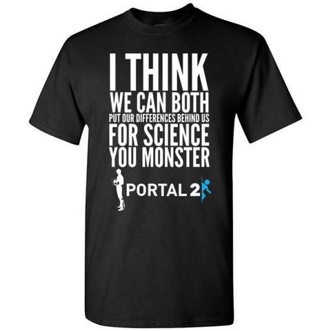 Portal 2 "Science" Quote T-Shirt