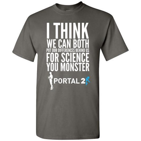 Portal 2 "Science" Quote T-Shirt